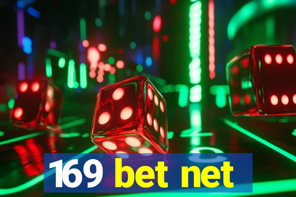 169 bet net